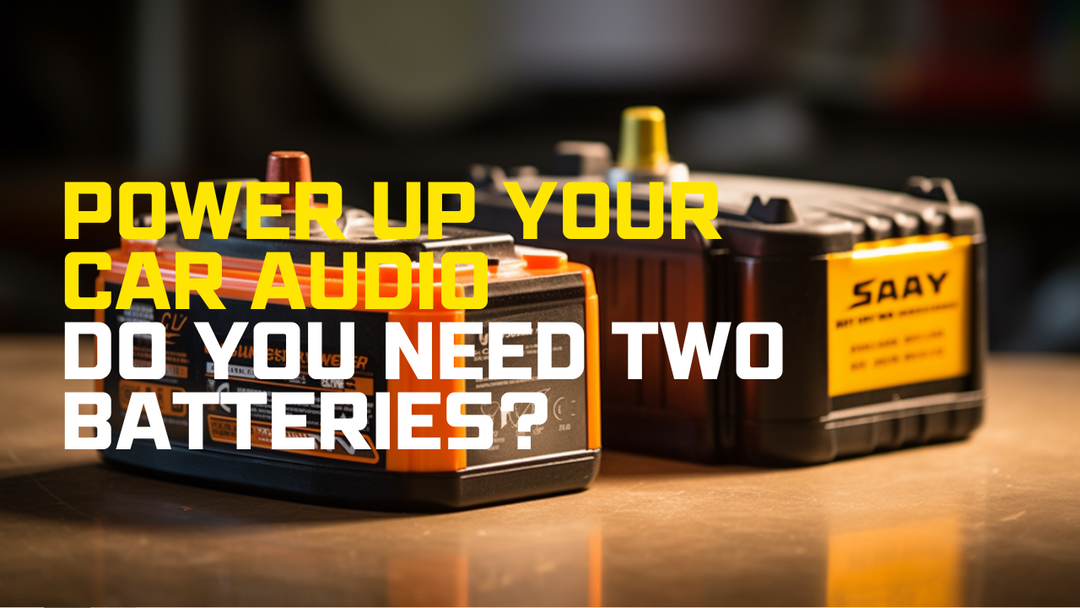 Power Up Your Car Audio: Deciding Whether You Need a Second Battery